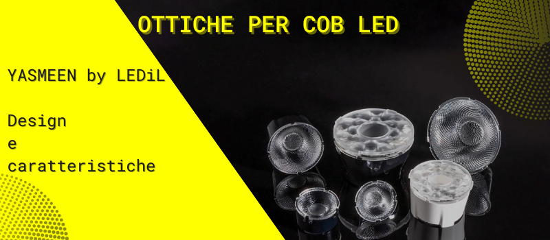 Ottiche per COB LED - YASMEEN by LEDiL